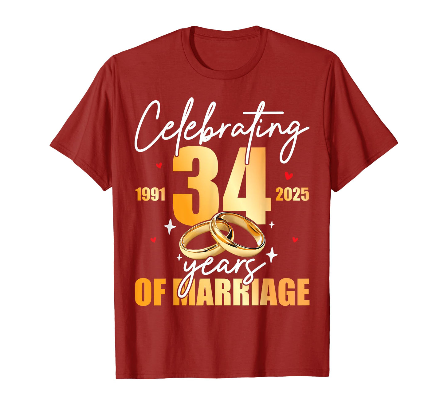 Celebrating 1991 34th 34 Years of Marriage Anniversary T-Shirt