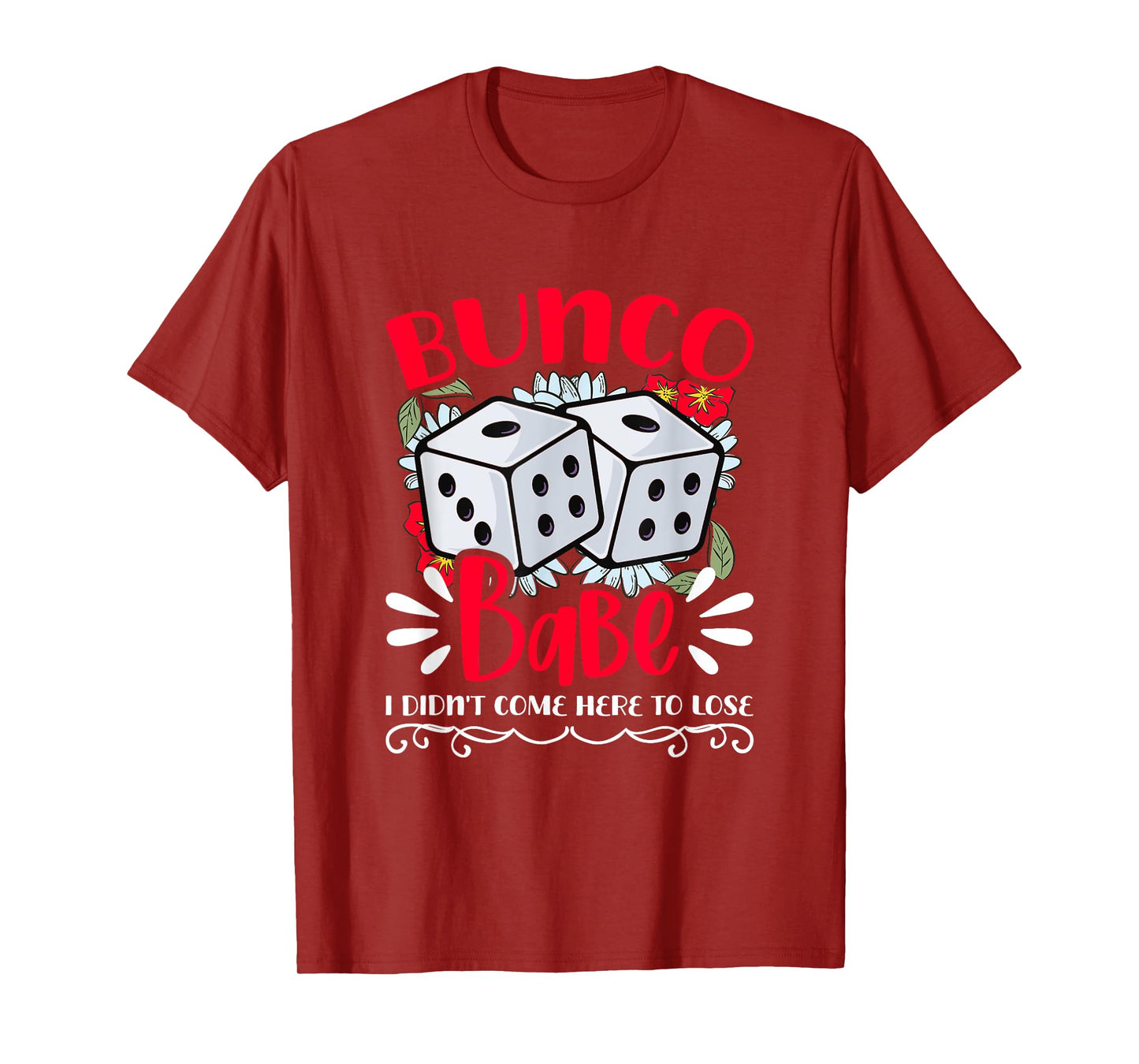 Bunco Babe Bunco Game Night Dice Game Funny Bunco Player T-Shirt