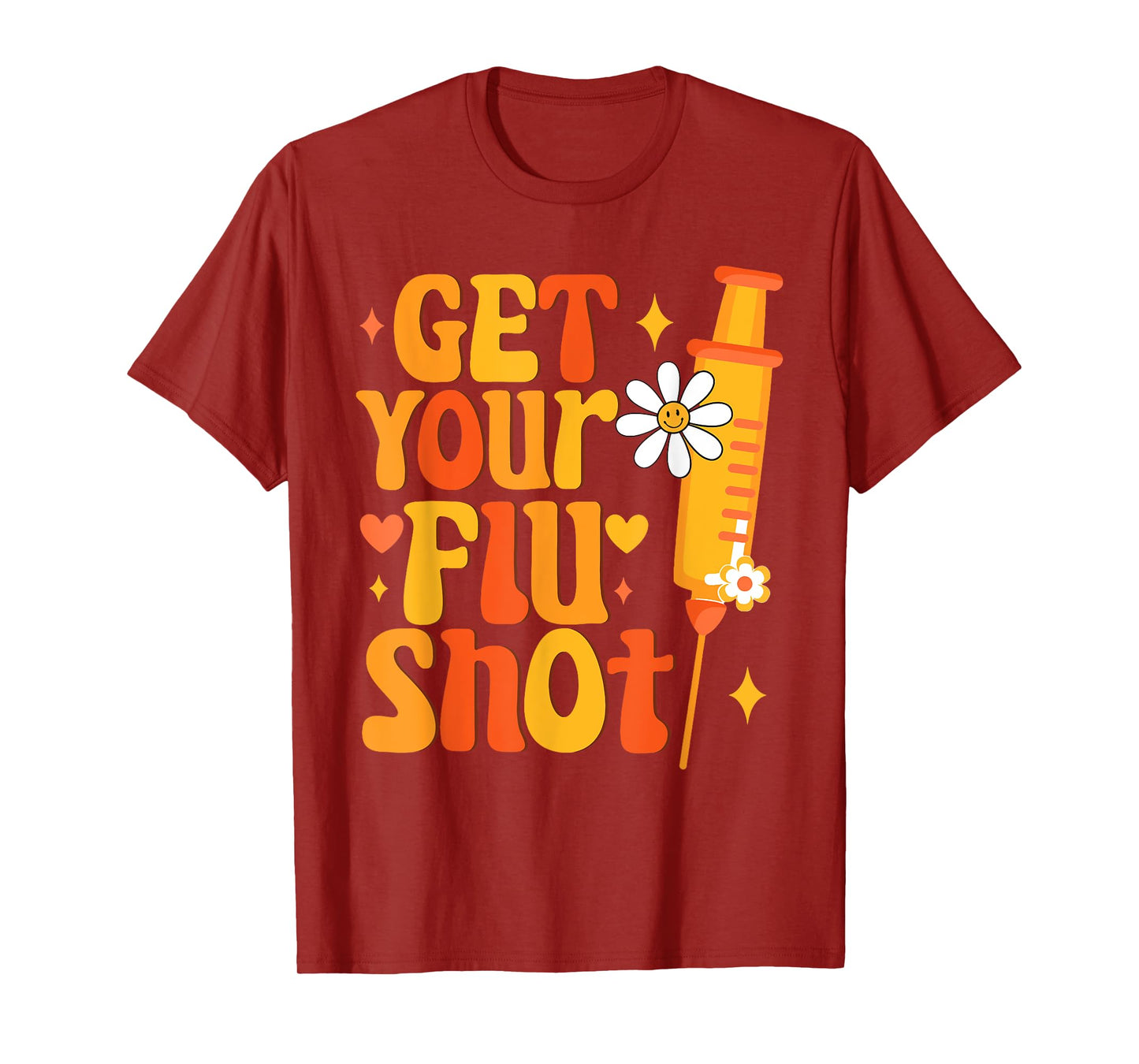 Groovy Retro Get Your Flu Shot Caregiver Vaccine Funny T-Shirt