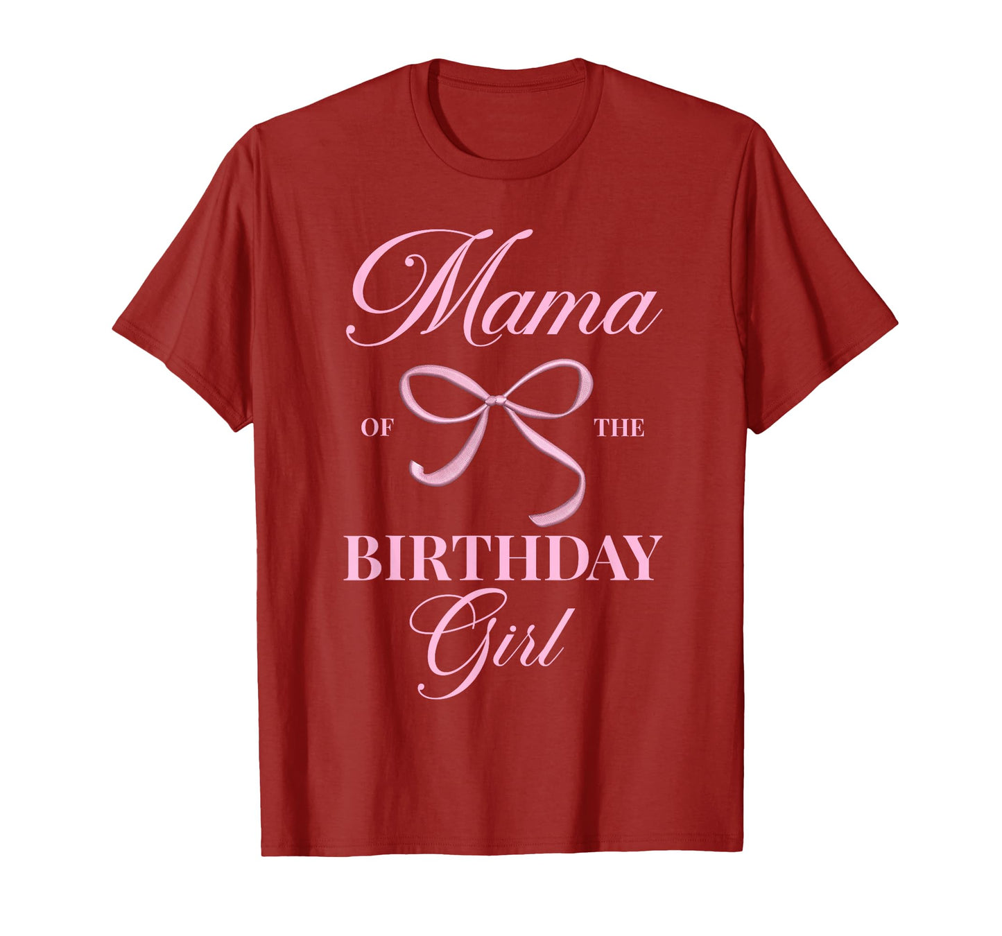 Mama Of The Birthday Girl Coquette Aesthetic Pink Bow T-Shirt