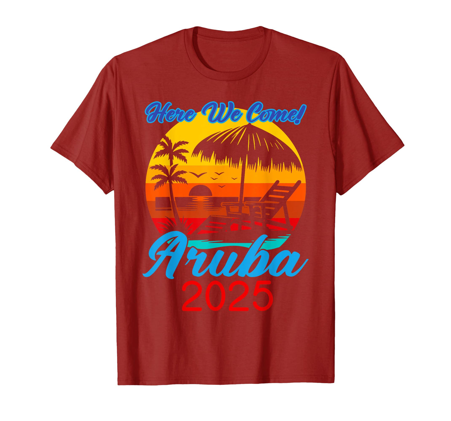 Aruba Trip 2025 Here We Come Beach Road Trip Summer Vacation T-Shirt