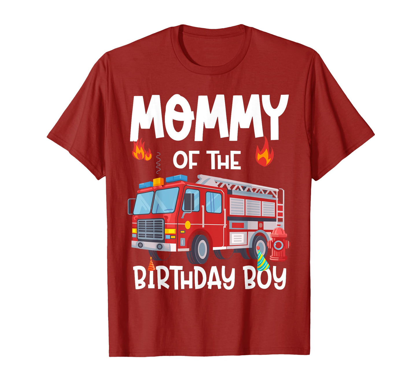 Mommy of the Birthday Boy Fire Truck Firefighter Mom Bday T-Shirt