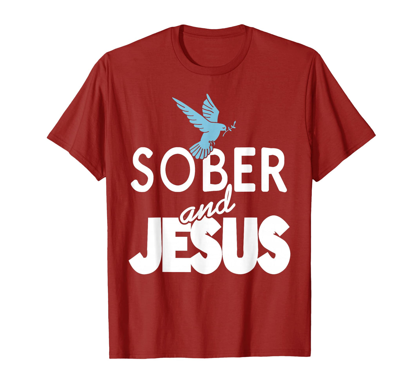 Sober and Jesus Faith Hope Recovery Christian Living T-Shirt