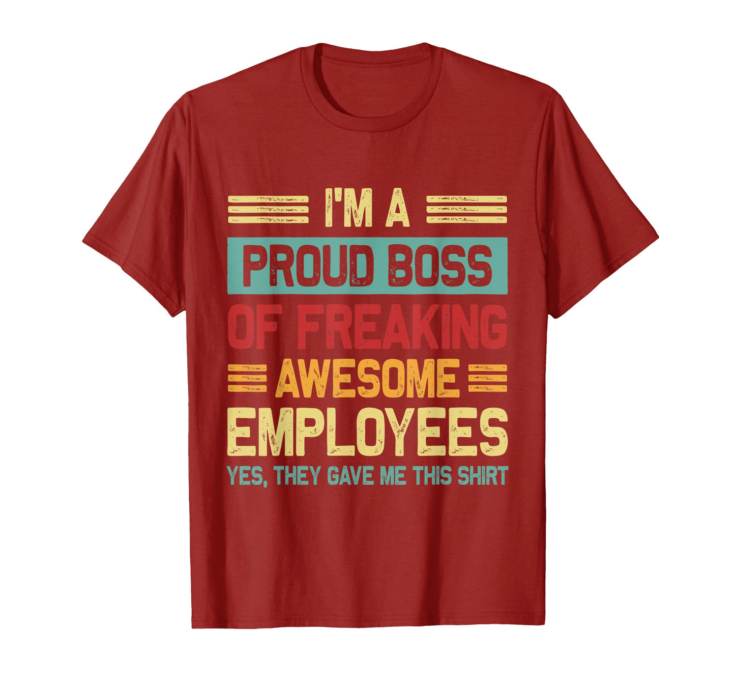 Boss Day Employee Appreciation Office Men Women Funny Boss T-Shirt