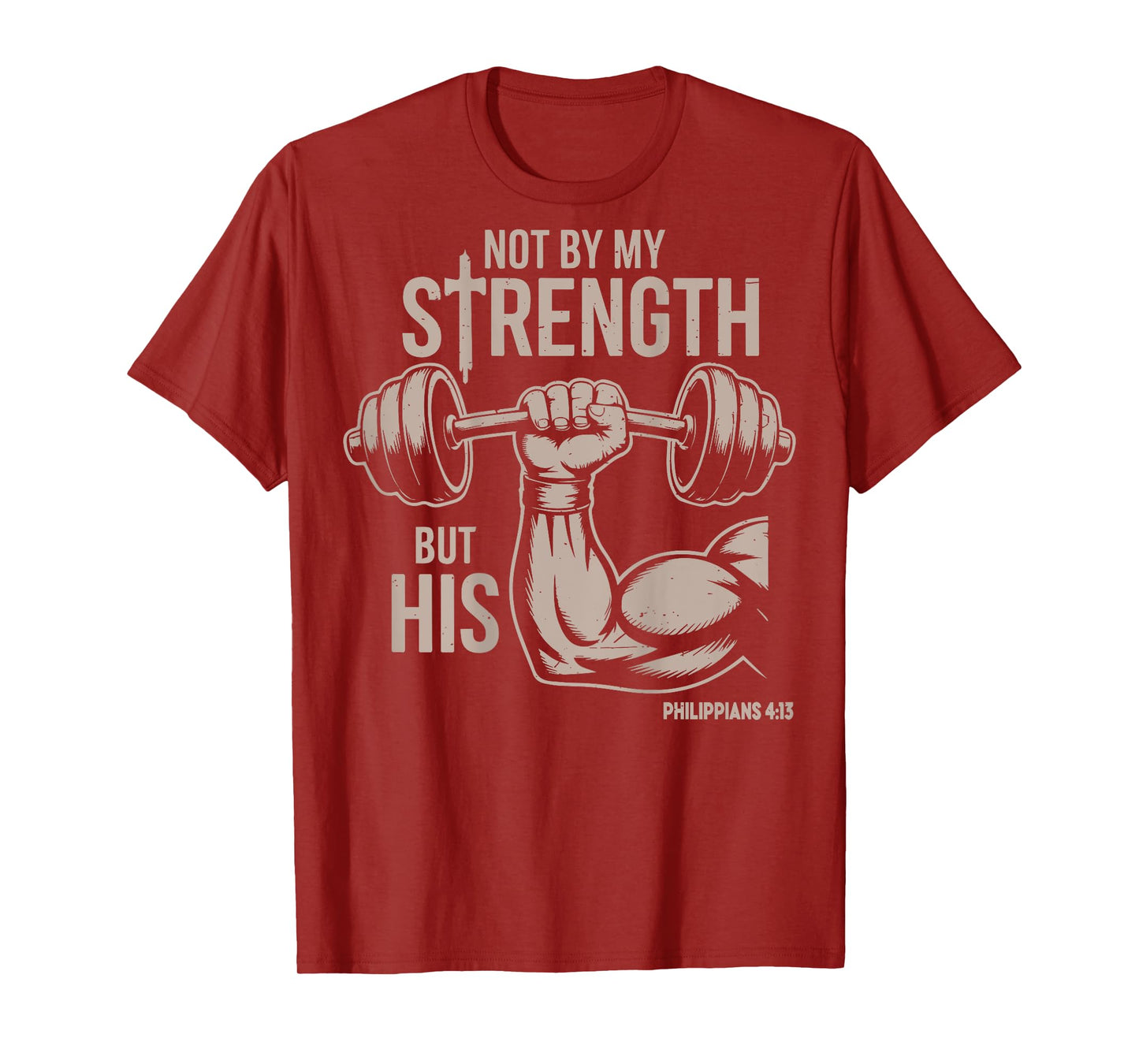 My Strength Christian Men Bible Gym Workout Weightlifting T-Shirt