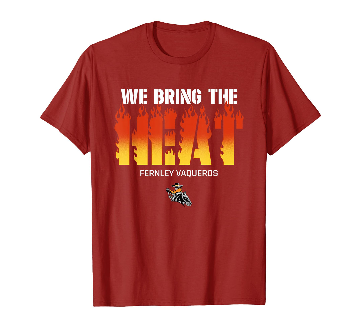 Fernley Vaqueros Logo We Bring the Heat HS T-Shirt