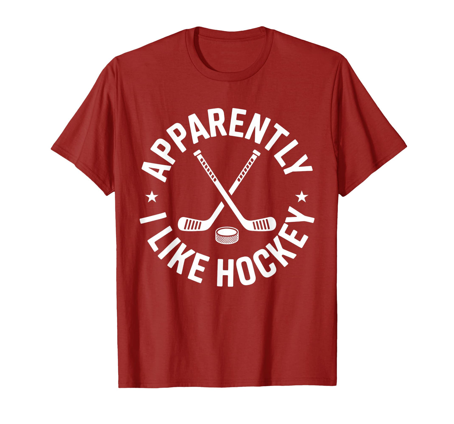 Apparently I Like Hockey Funny Hockey Sport Game Day T-Shirt