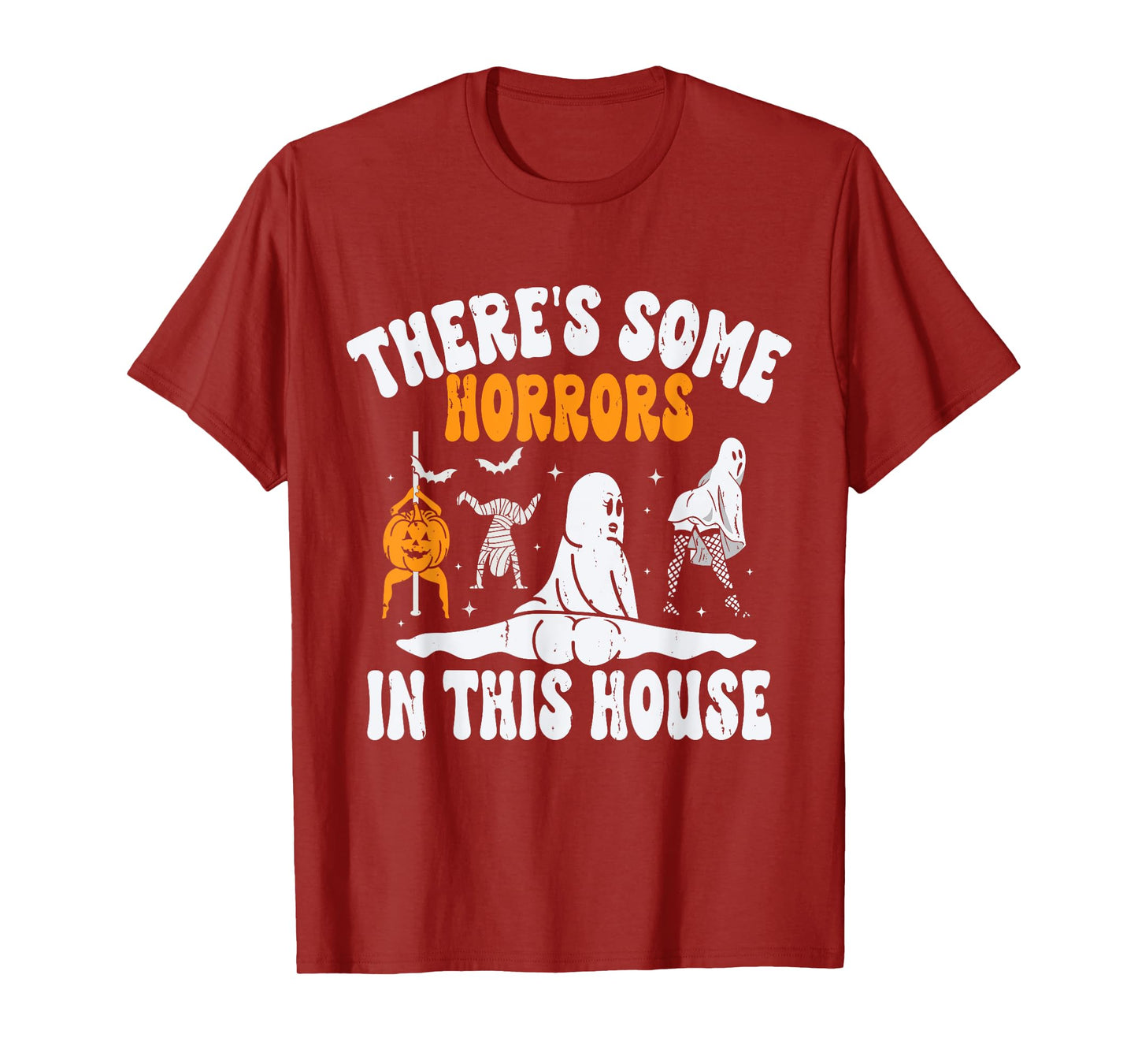 There's Some Horrors In This House Ghost Halloween T-Shirt