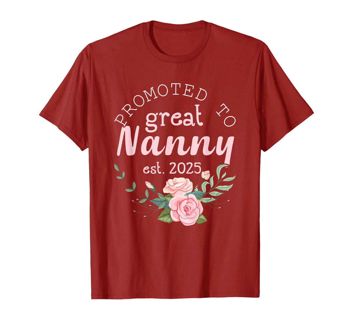 Promoted to Great Nanny 2025 Gifts First Time New Grandma T-Shirt