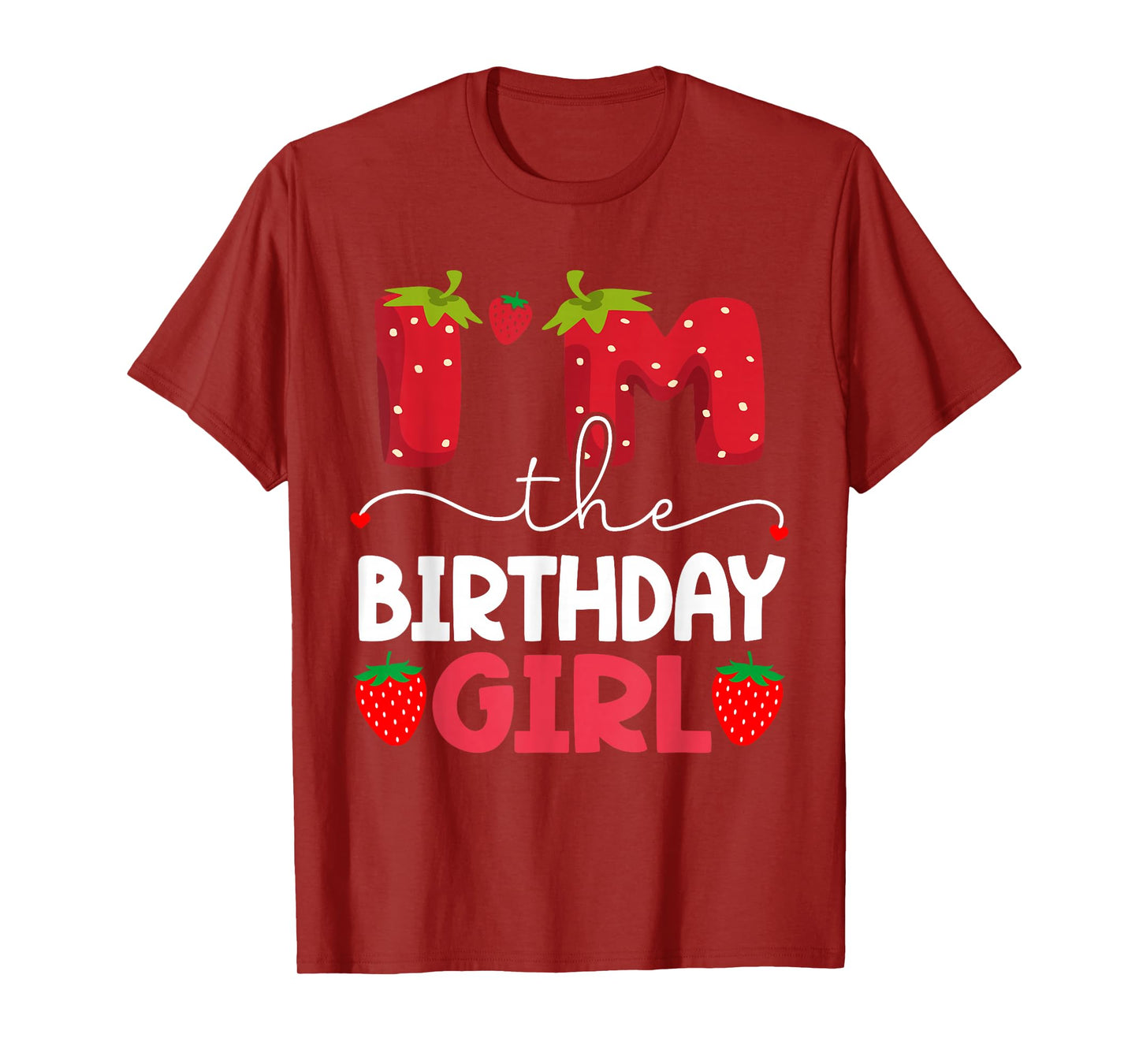 I'm The Berry First Birthday Girl Strawberry T-Shirt