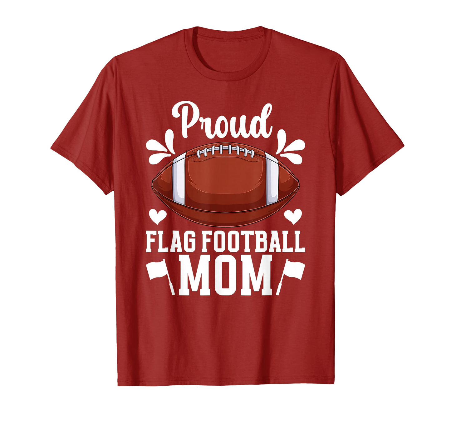 Proud Flag Football Mom Of A Flag Football Player Mama T-Shirt
