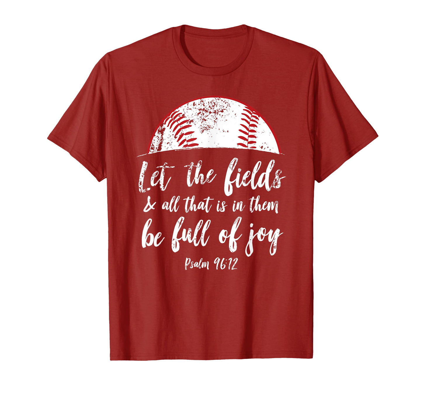 Baseball Bible Verse Shirt Cute Christian Psalm 96 Gift T-Shirt