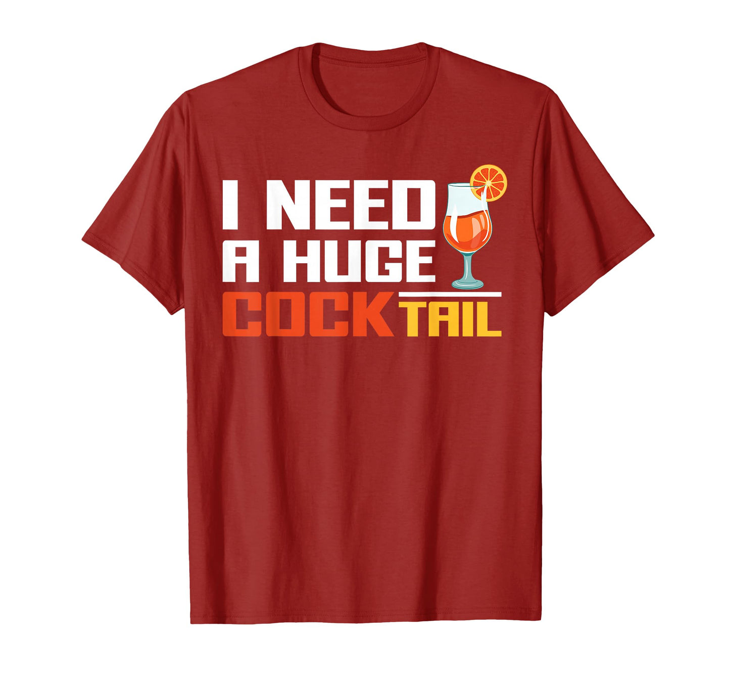 Funny Inappropriate Christmas Girls Trips Parties - I Need A Huge Cocktail Fun Adult Humour Women's Embarrassing T-Shirt - Black, Small