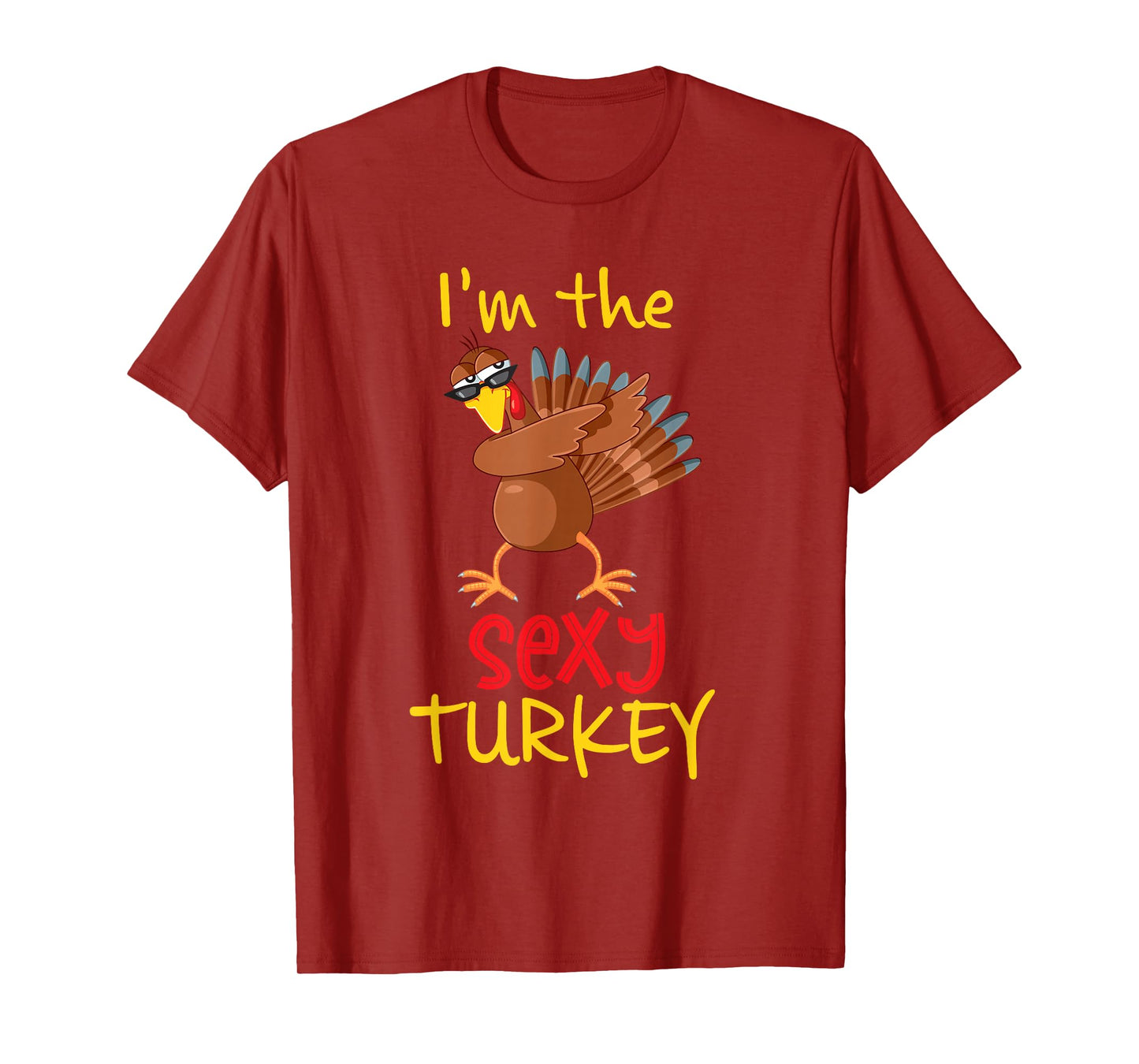 Funny Sexy Turkey Matching Family Group Thanksgiving Party T-Shirt