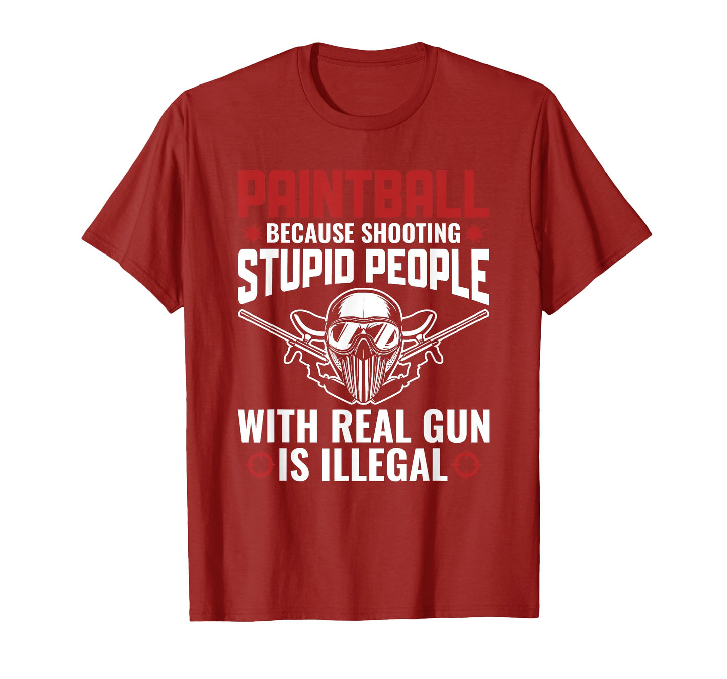 Funny Paintballer Paint Shooting Paintball Player T-Shirt