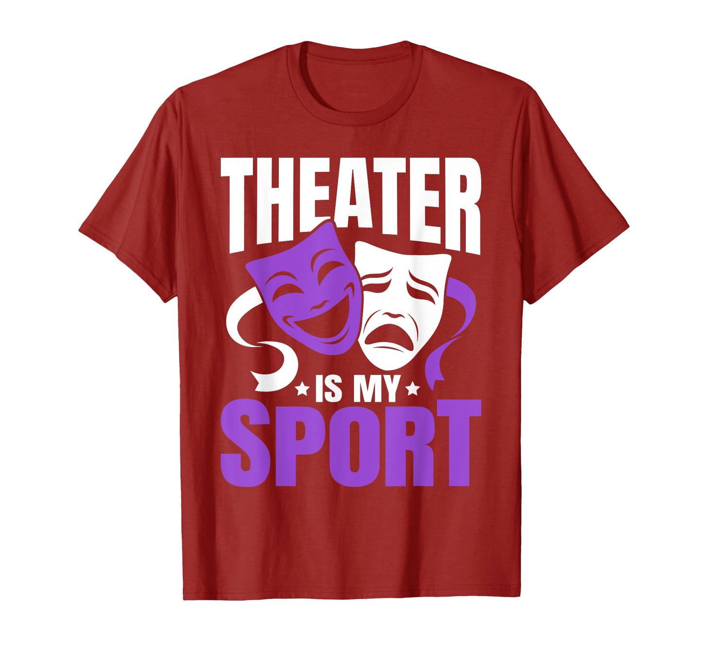 Theatre is My Sport Funny Theater Nerd Musical Geek Novelty T-Shirt
