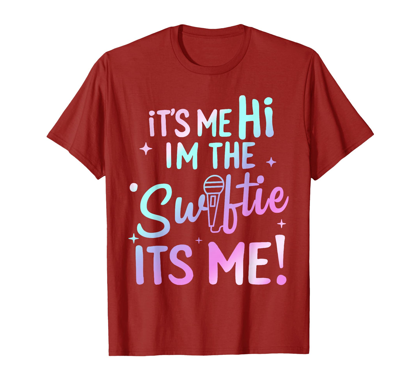 Its Me Hi Im The Birthday Girl Its Me Birthday TAYLOR Women T-Shirt