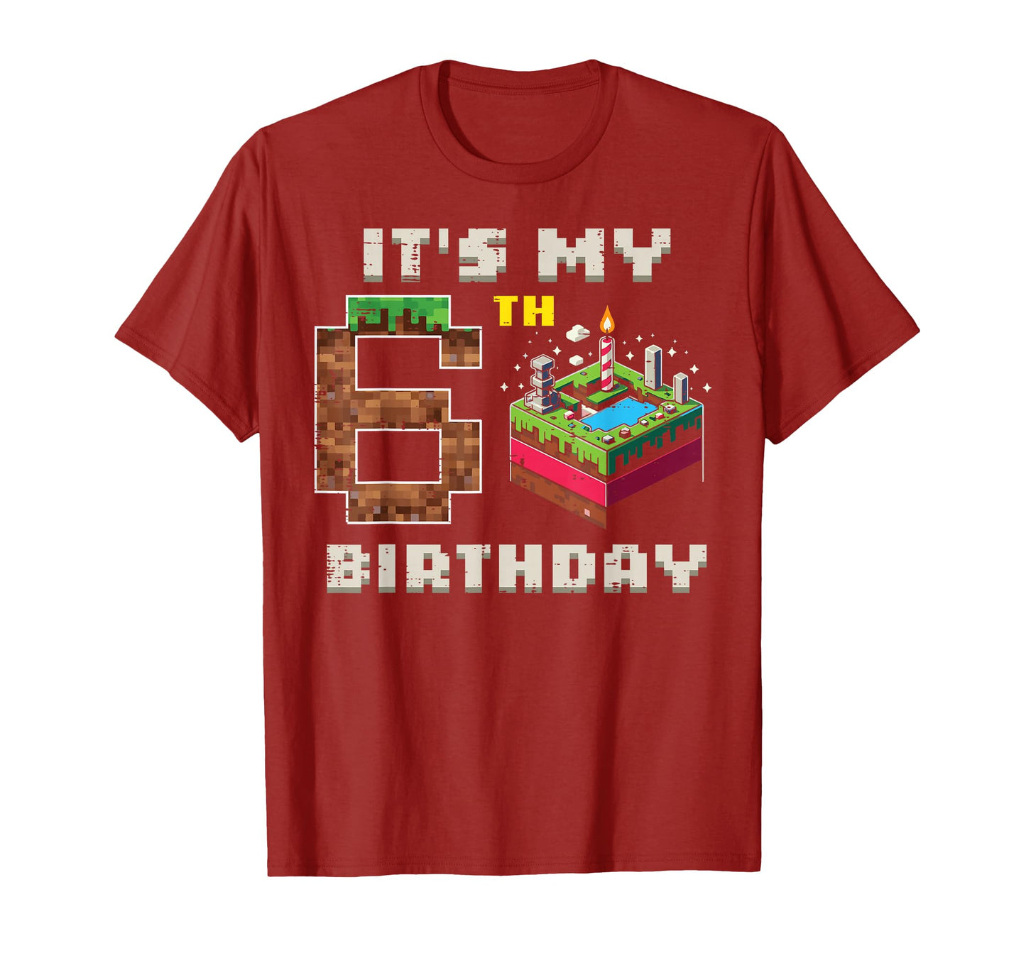 My 6th Birthday Pixel Game 6 Cake Video Gamer Boys Kid Youth T-Shirt