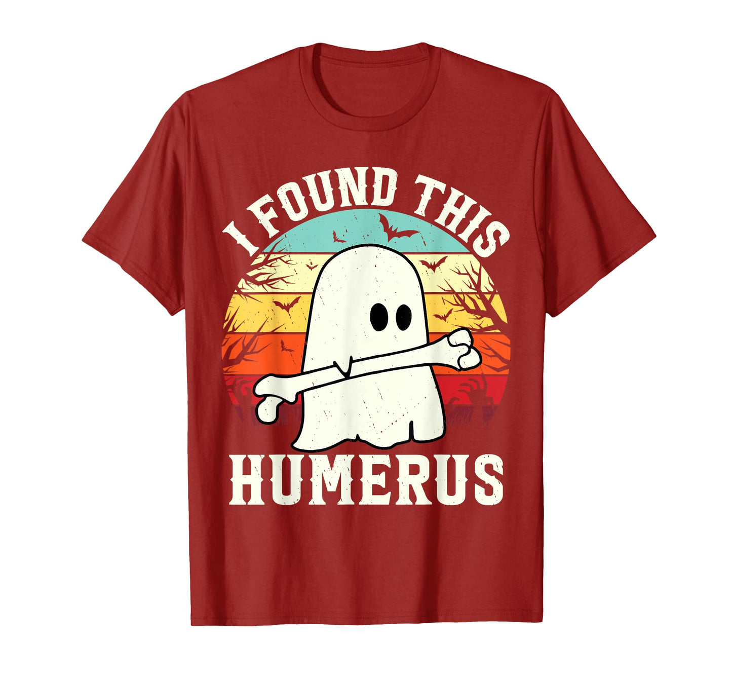 Funny Halloween I Found This Humerus Ghost bone Halloween T-Shirt