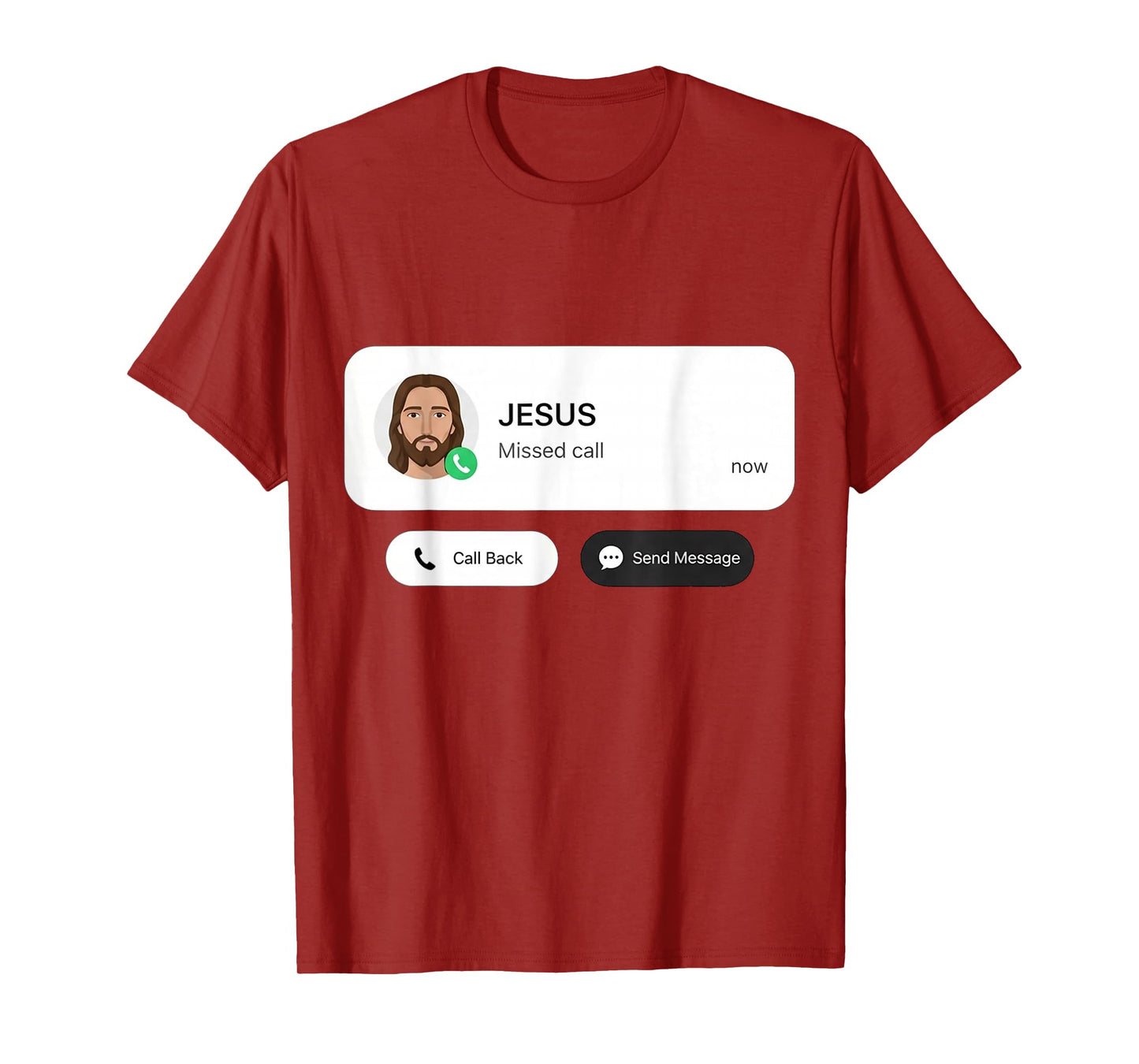 Jesus is Calling I Missed The Call Funny Christian Humor T-Shirt