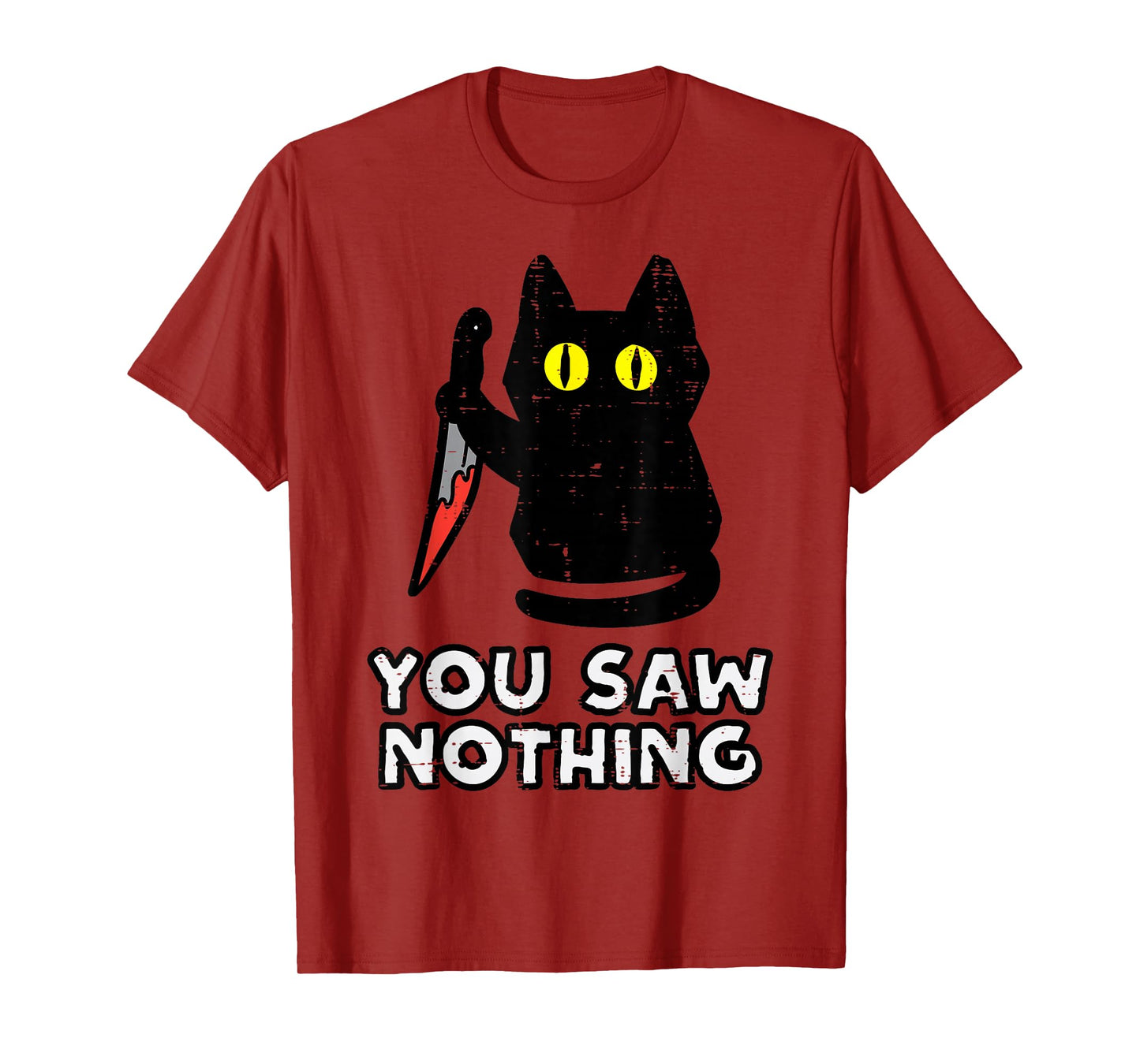 You Saw Nothing Black Cat Funny Halloween T-Shirt