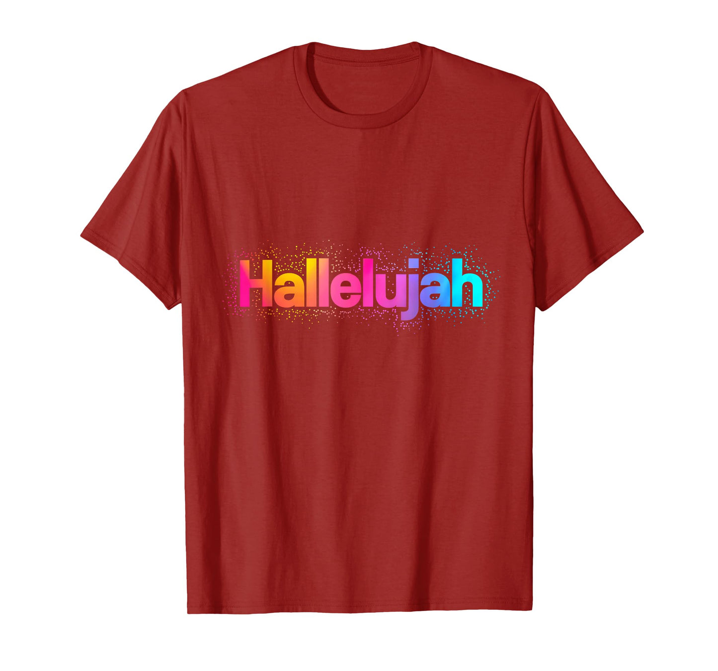 Hallelujah Colorful Praise Worship Christian Gospel Faith T-Shirt