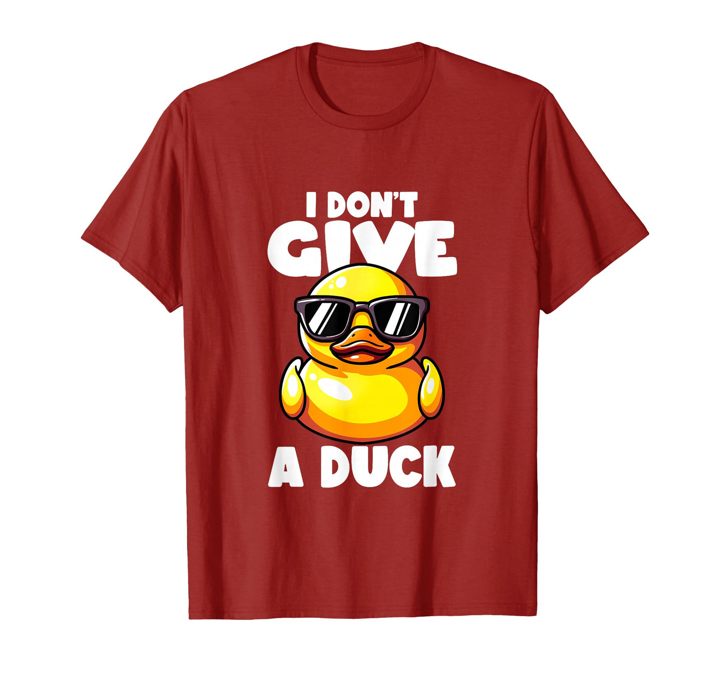 I Don't Give A Duck Lover Funny Duck Owner Rude I Love Duck T-Shirt
