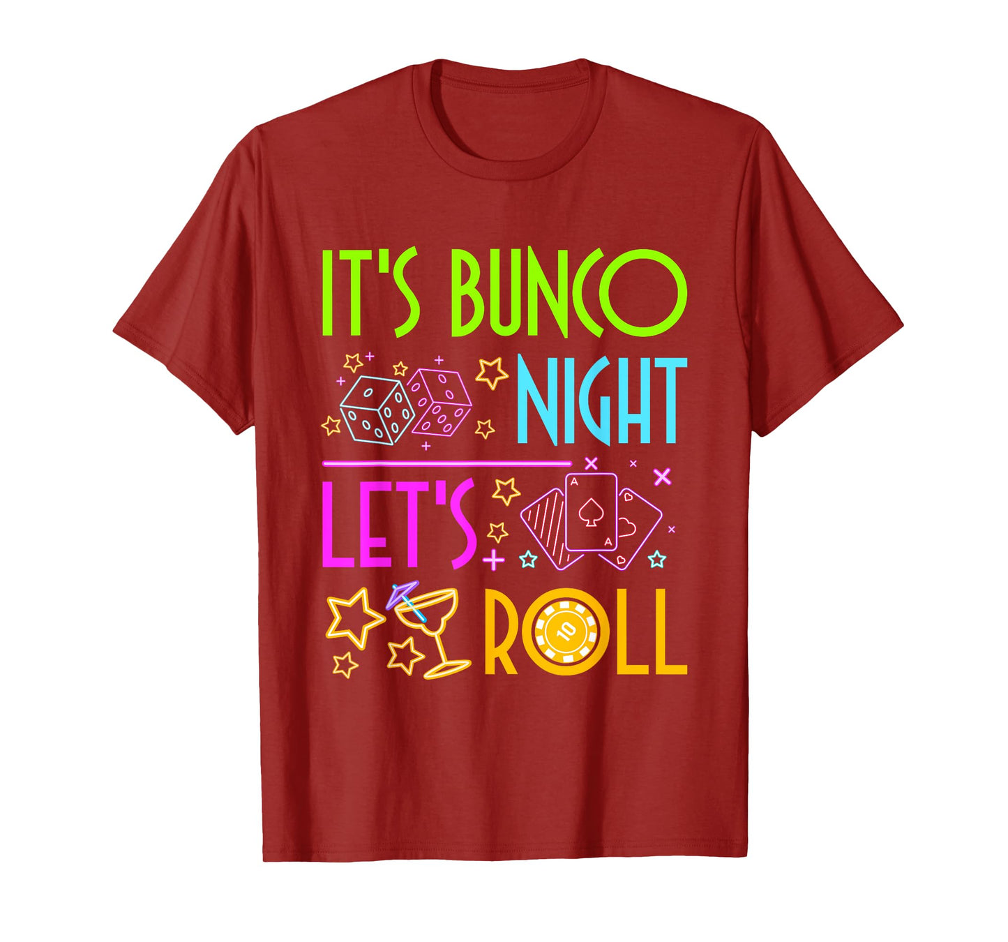 Let's Roll Bunco Game Night T-Shirt
