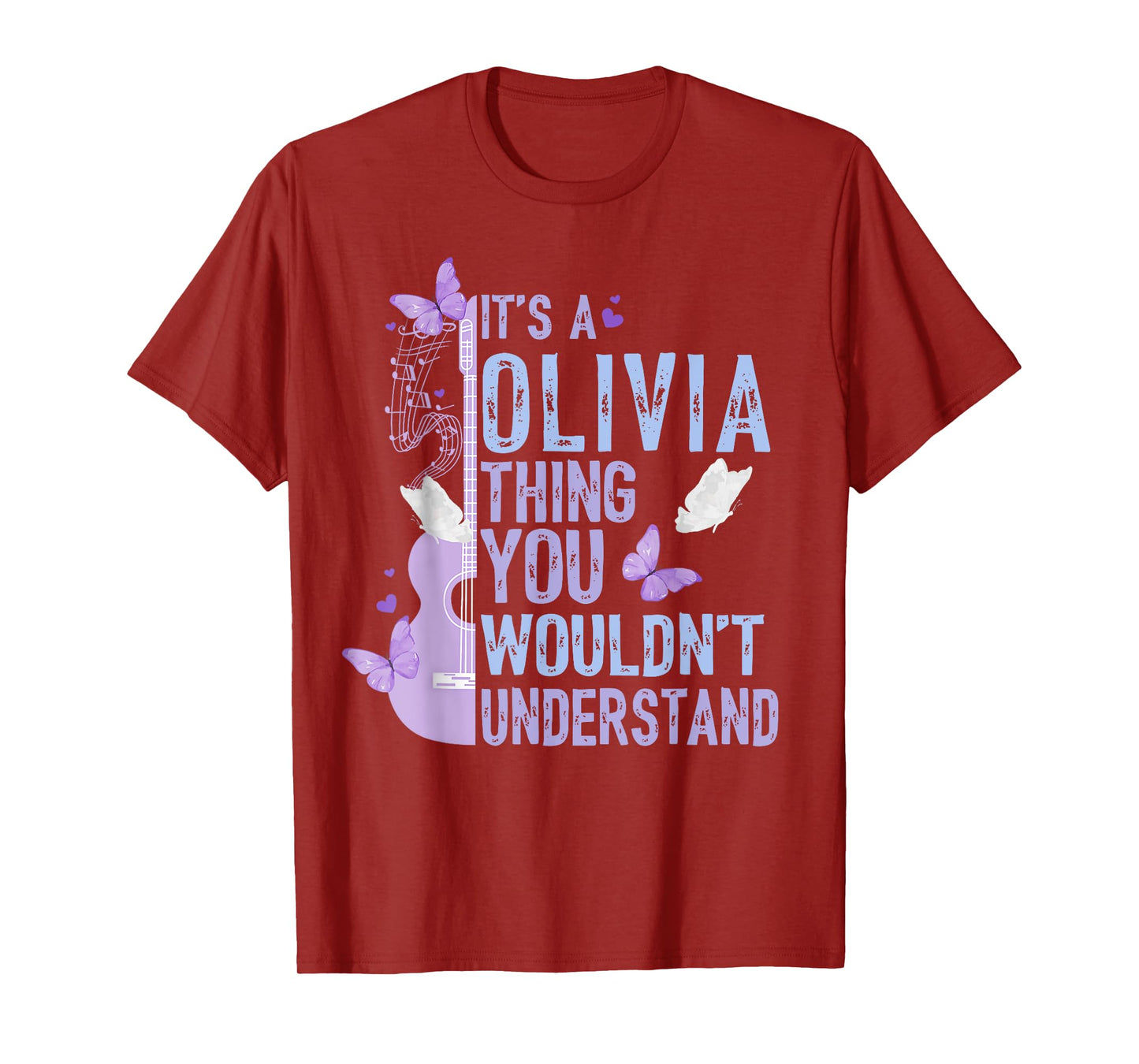 It's A Olivia Thing You Wouldn't Understand Funny Name T-Shirt