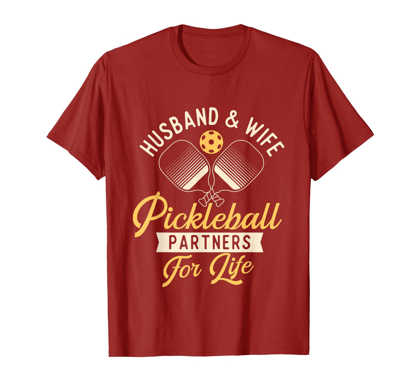 Husband & Wife - Couple Pickleball Player Pickleballers T-Shirt