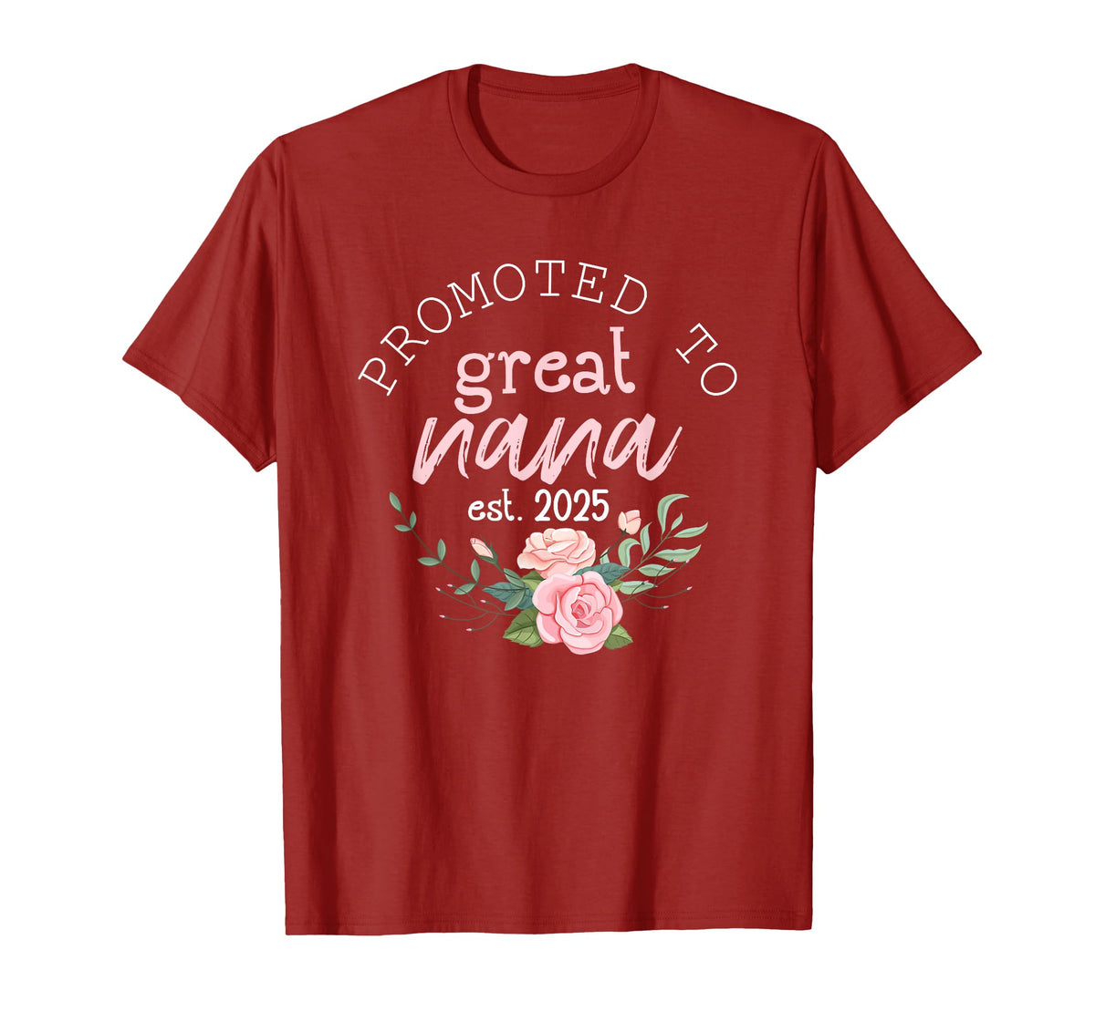 Promoted to Great Grandma 2025 Gifts First Time Grandma Nana T-Shirt