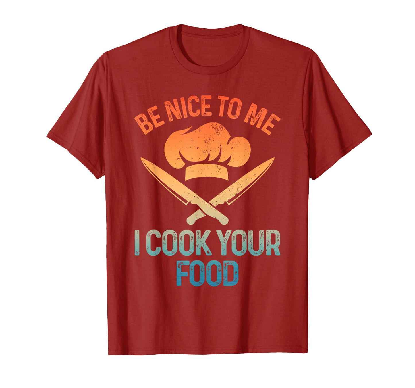Funny Chef Design For Men Women Cooking Culinary Cook Chef T-Shirt