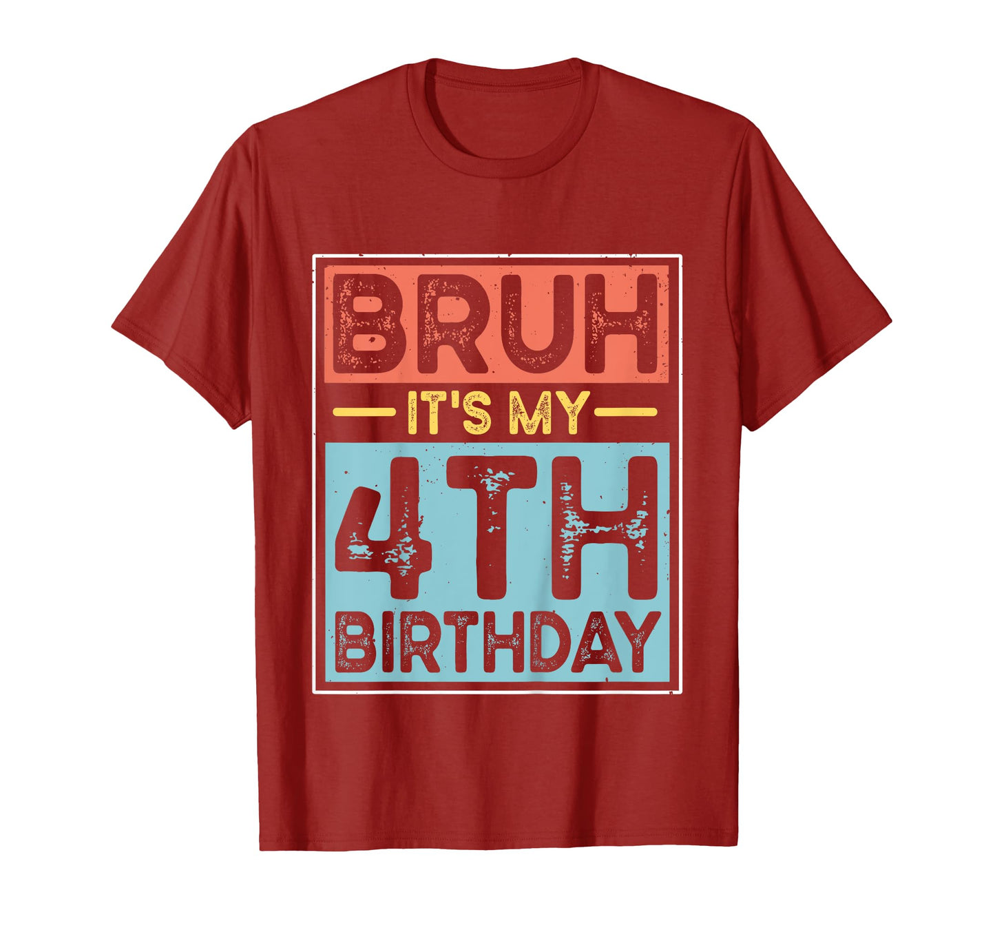 Bruh It's My 4th Birthday 4yr I'm 4 Year Old Birthday T-Shirt