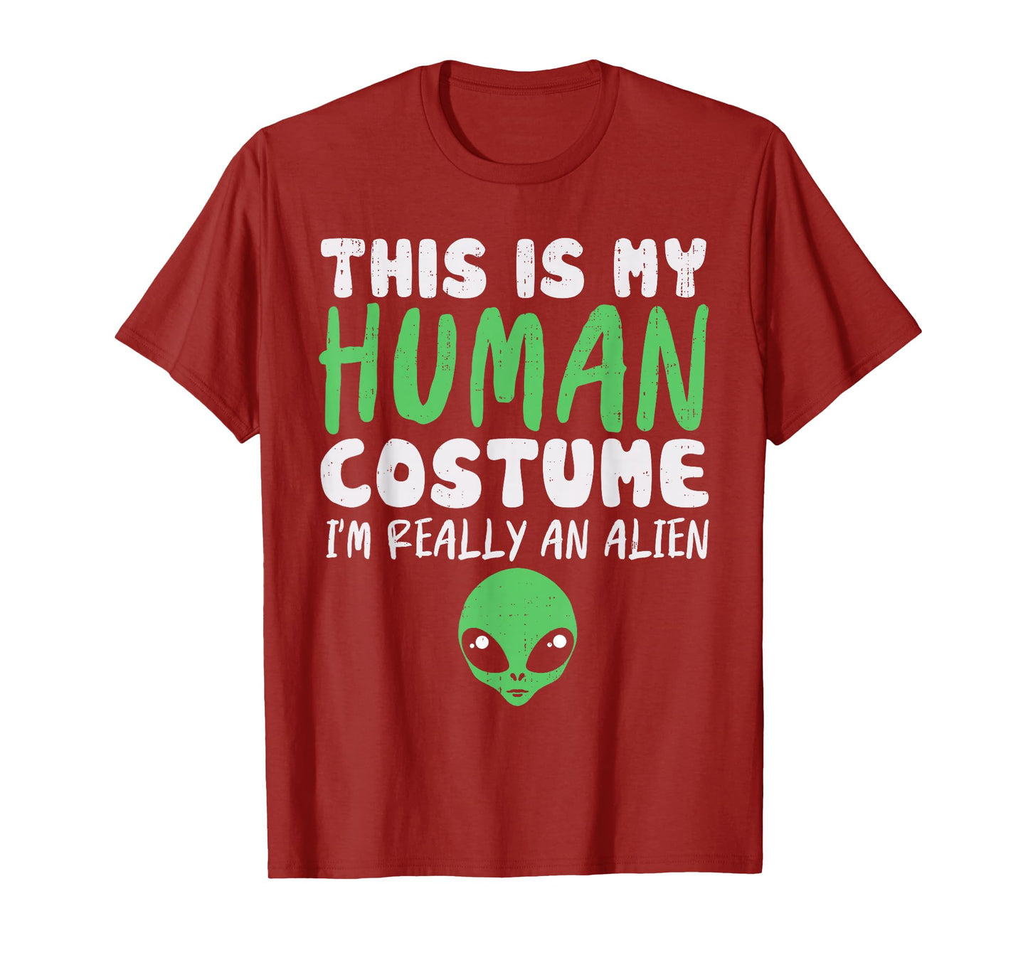 Spooky Human Costume I’m Alien Extraterrestrial Halloween T-Shirt