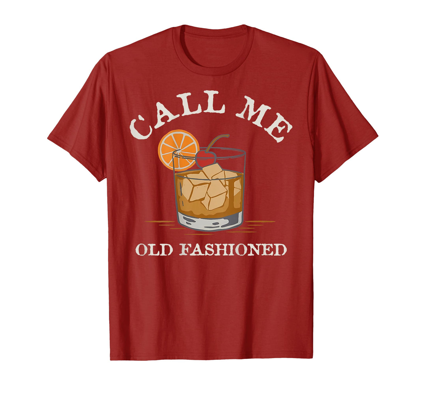 Call Me Old-Fashioned Cocktail Recipe Drinking Lover Vintage T-Shirt