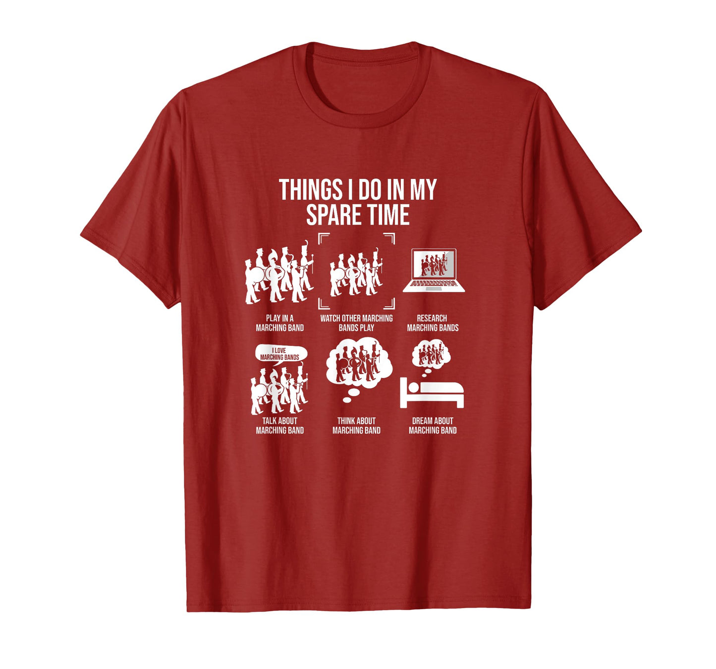 Things I Do In My Spare Time, Marching Band Season T-Shirt