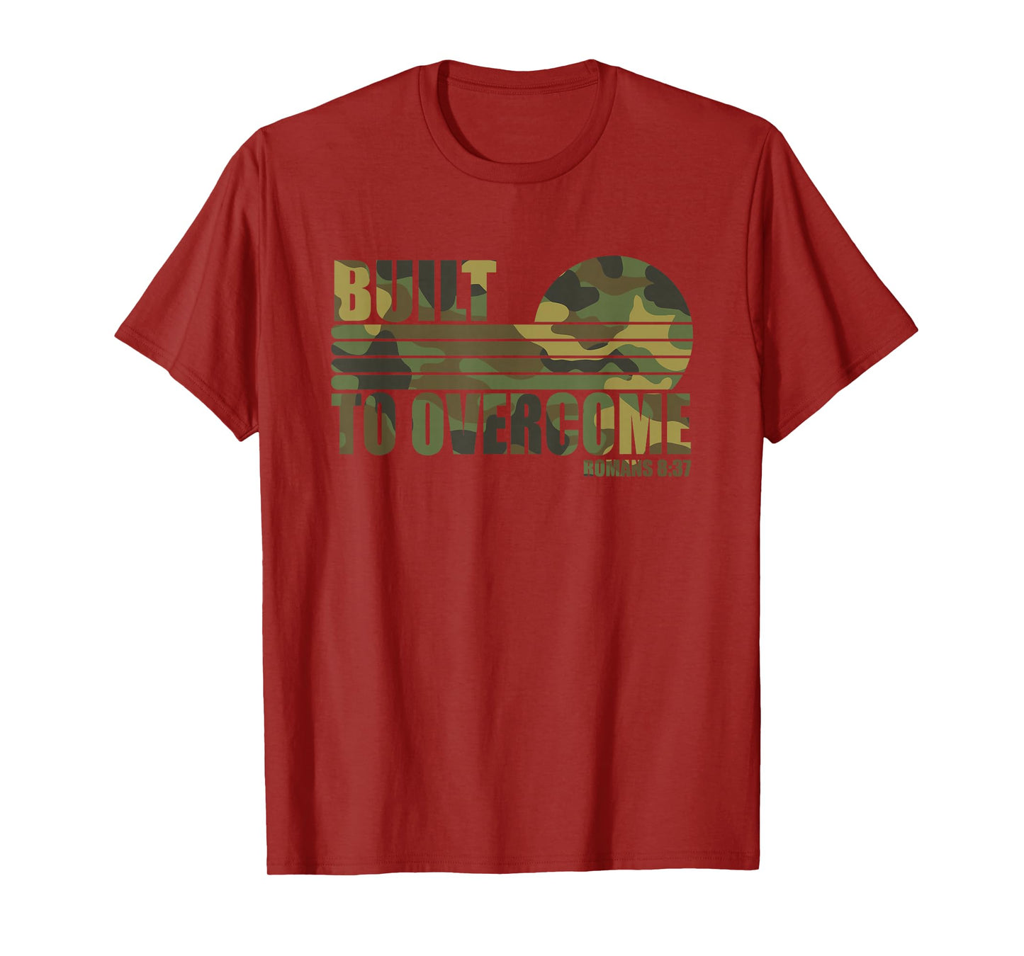 Built to Overcome Camo Workout Christian Faith Gym Scripture T-Shirt