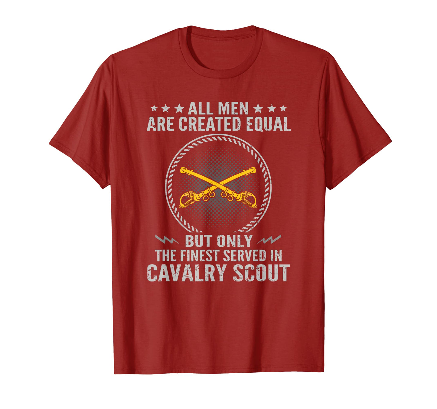 Only The Finest Served In Cavalry Scout US Veteran T-Shirt