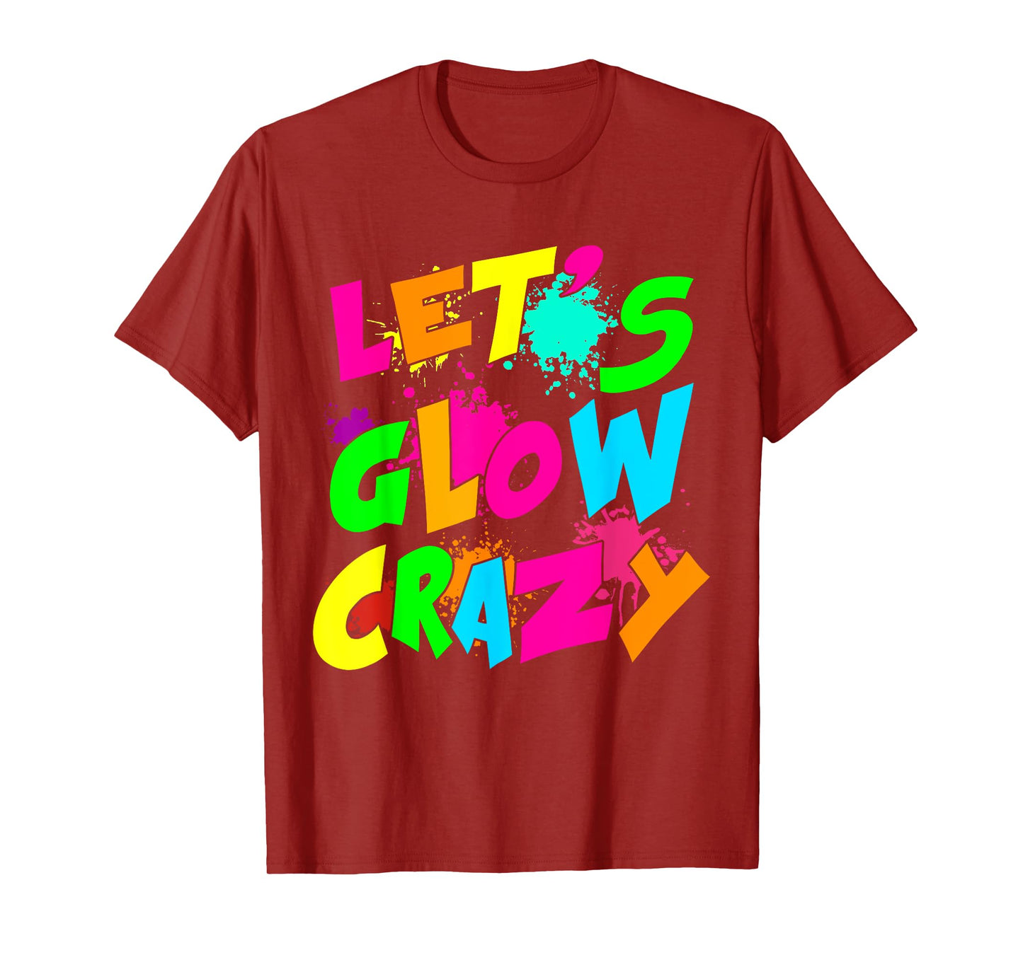 Let's Crazy Retro Birthday Party Glowing 80s 90s Group Team T-Shirt