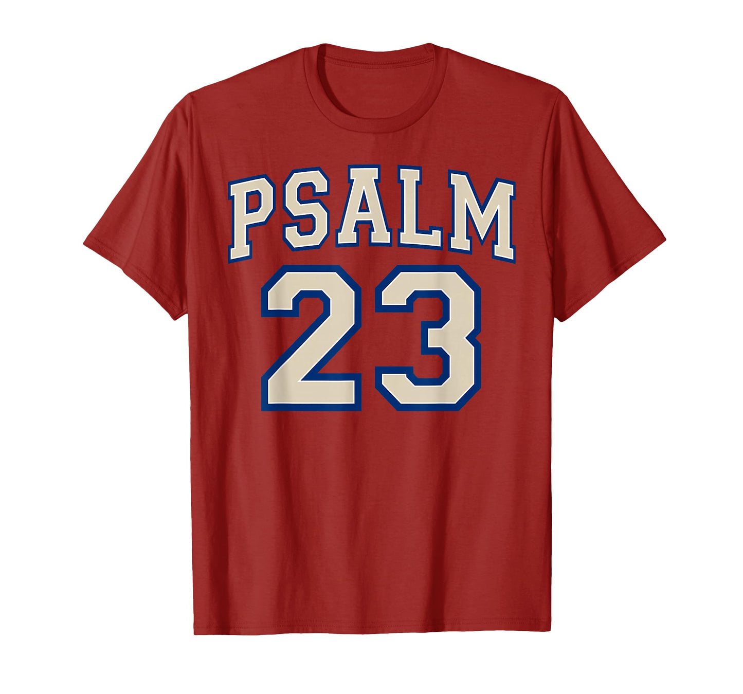 Psalm 23 Christian Faith Ivory and Blue Varisty Letters T-Shirt