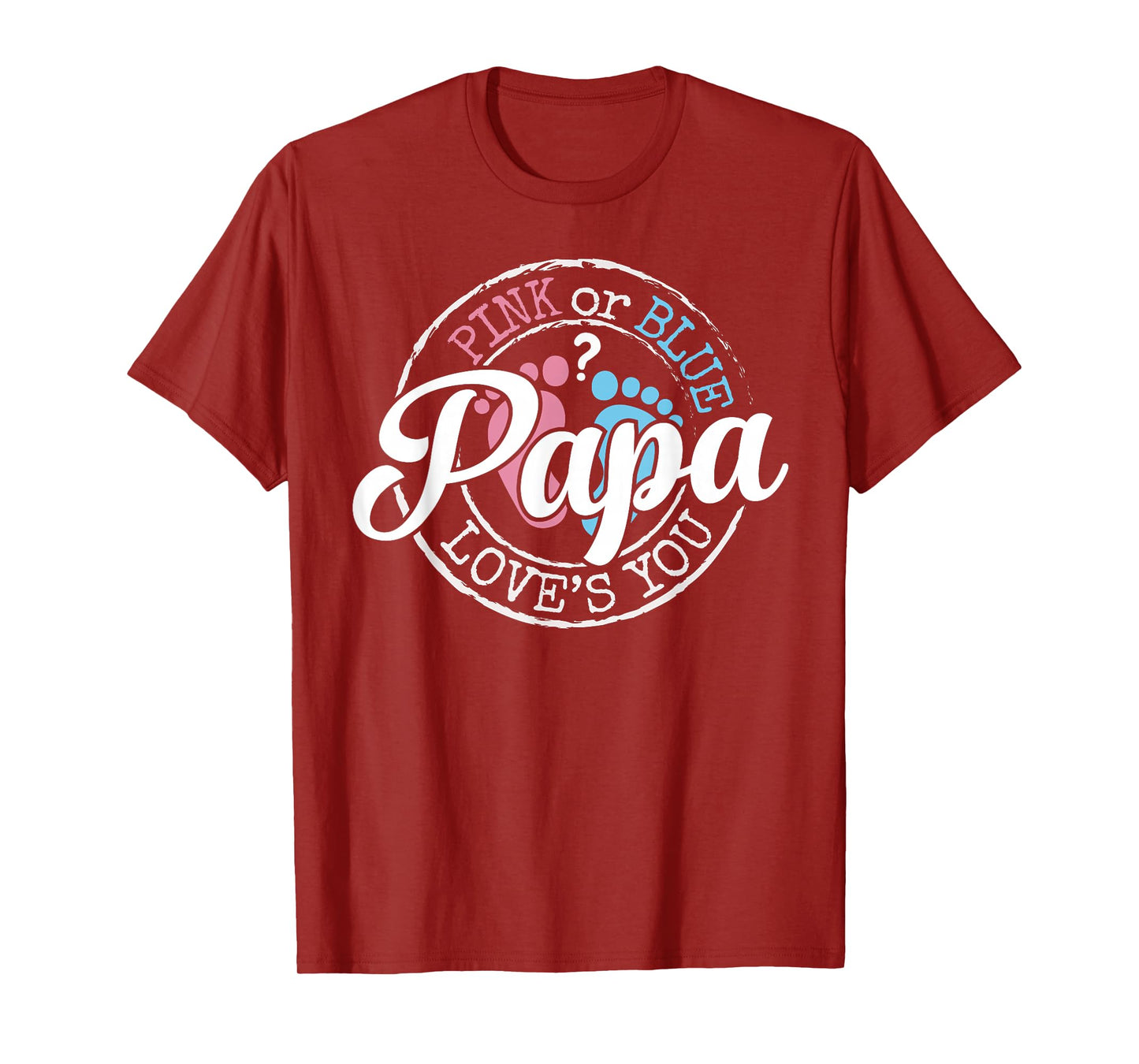 Gender Reveal Papa Dad To Be Gifts Pink or Blue Baby Shower T-Shirt