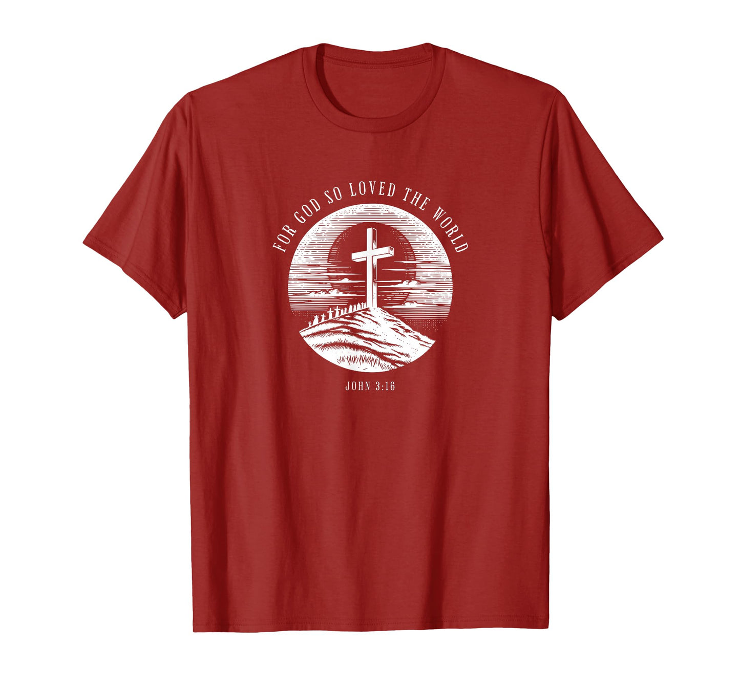 for God So Loved The World - Christian T-Shirt