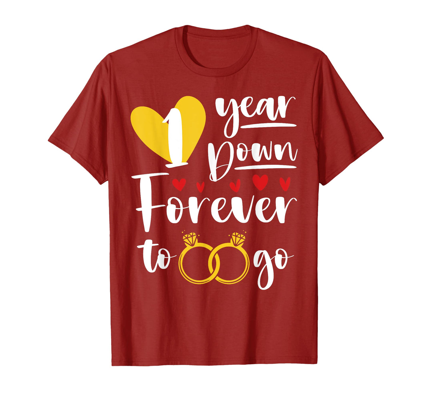 1 Year Down Forever to Go Of 1st Wedding Anniversary Couple T-Shirt