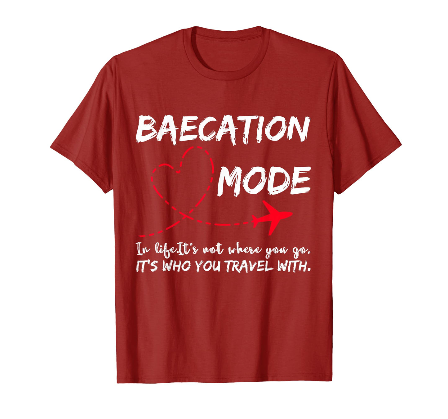 Cute Couples Trip Matching Vacation Baecation Mode-Vibes Tee T-Shirt