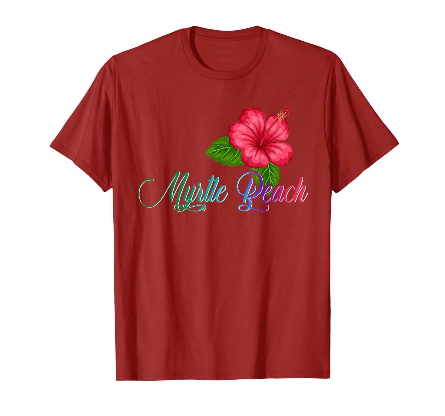 Myrtle Beach Carolina Hibiscus Flower T-Shirt for Men Women Kids