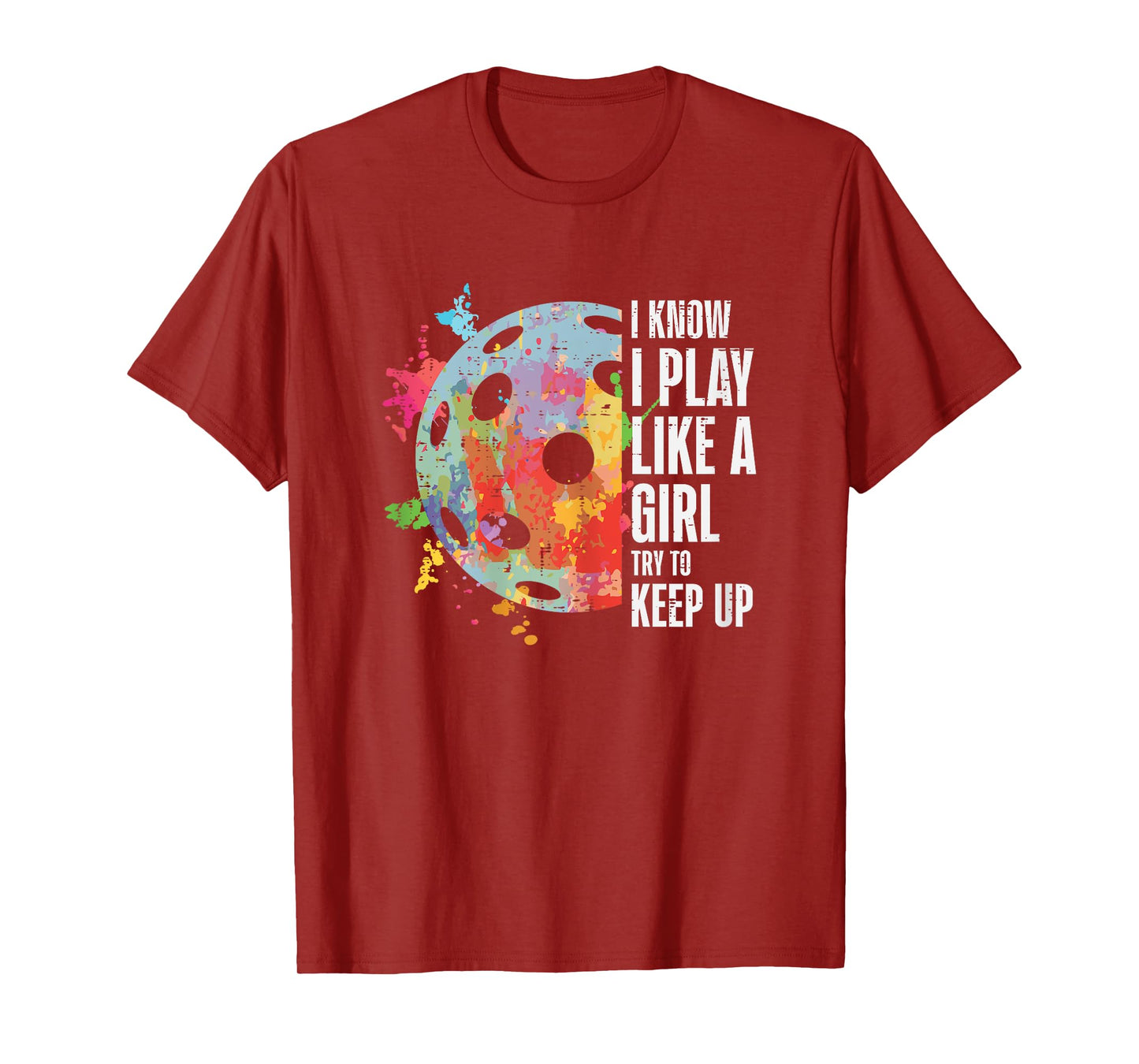 Pickle Ball I Play Like A Girl Pickleball Women Girls Kids T-Shirt
