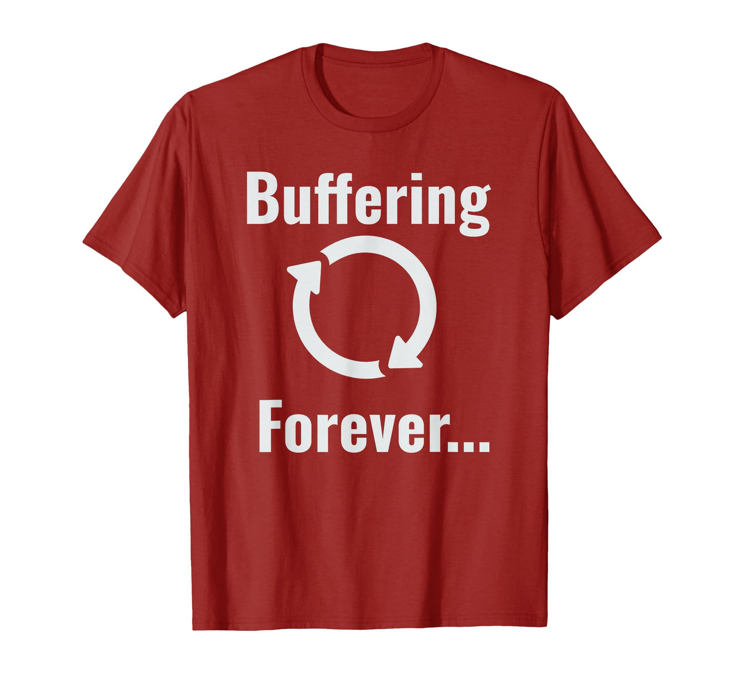 Buffering Forever Symbol T-Shirt