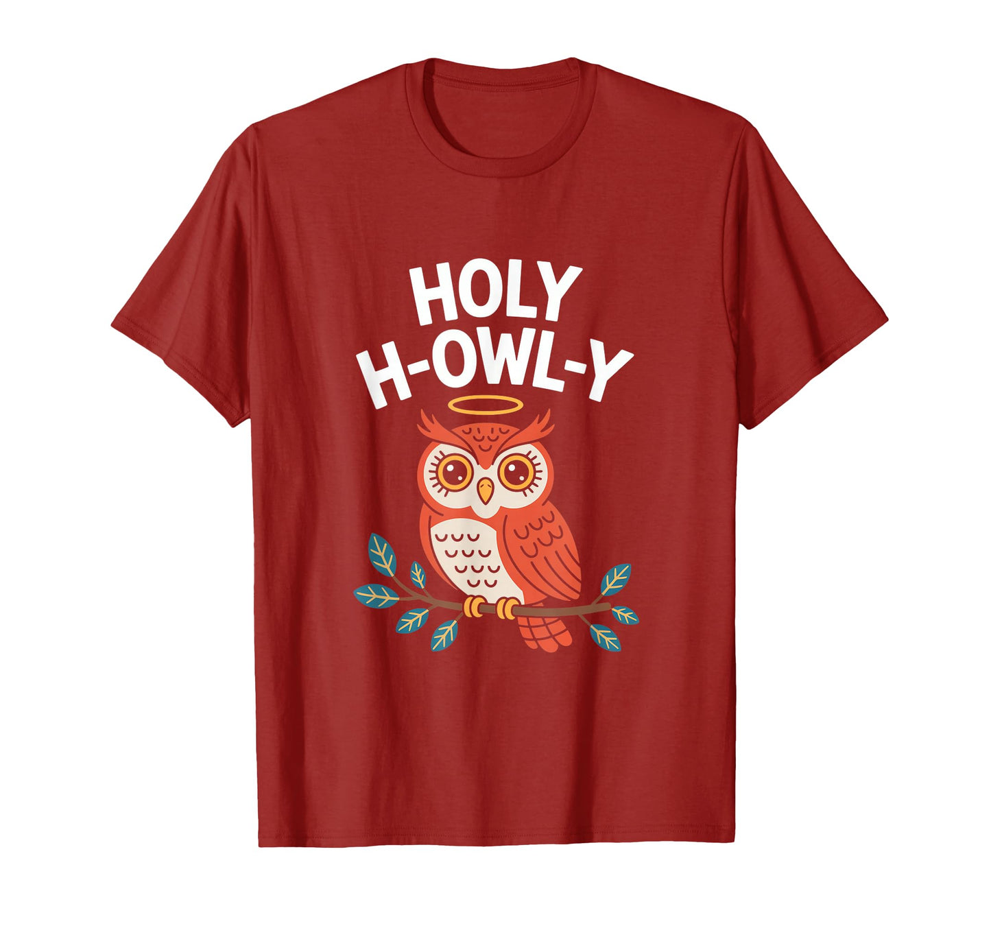 Holy H-Owl-Y Funny Owl Pun Halo Kawaii Bird T-Shirt