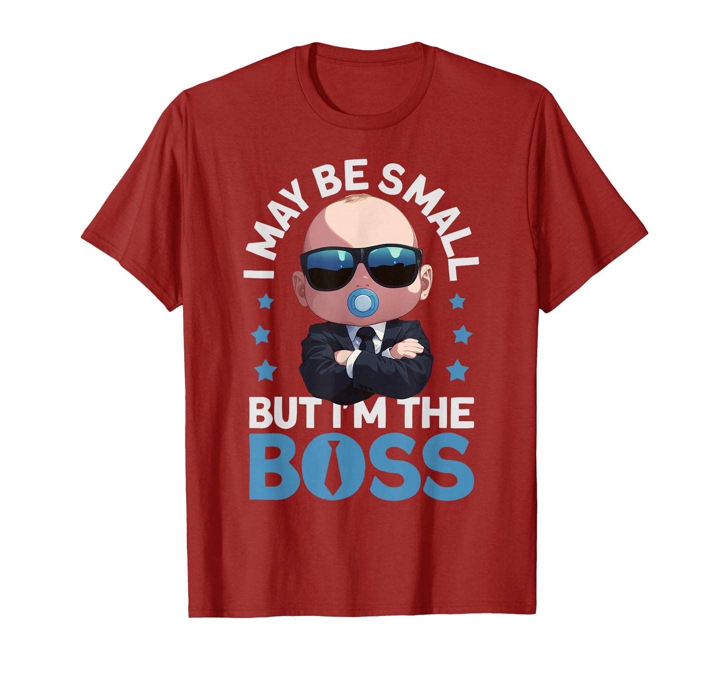 Baby Boss "I May Be Small But I'm The Boss" Like A Boss Kids T-Shirt