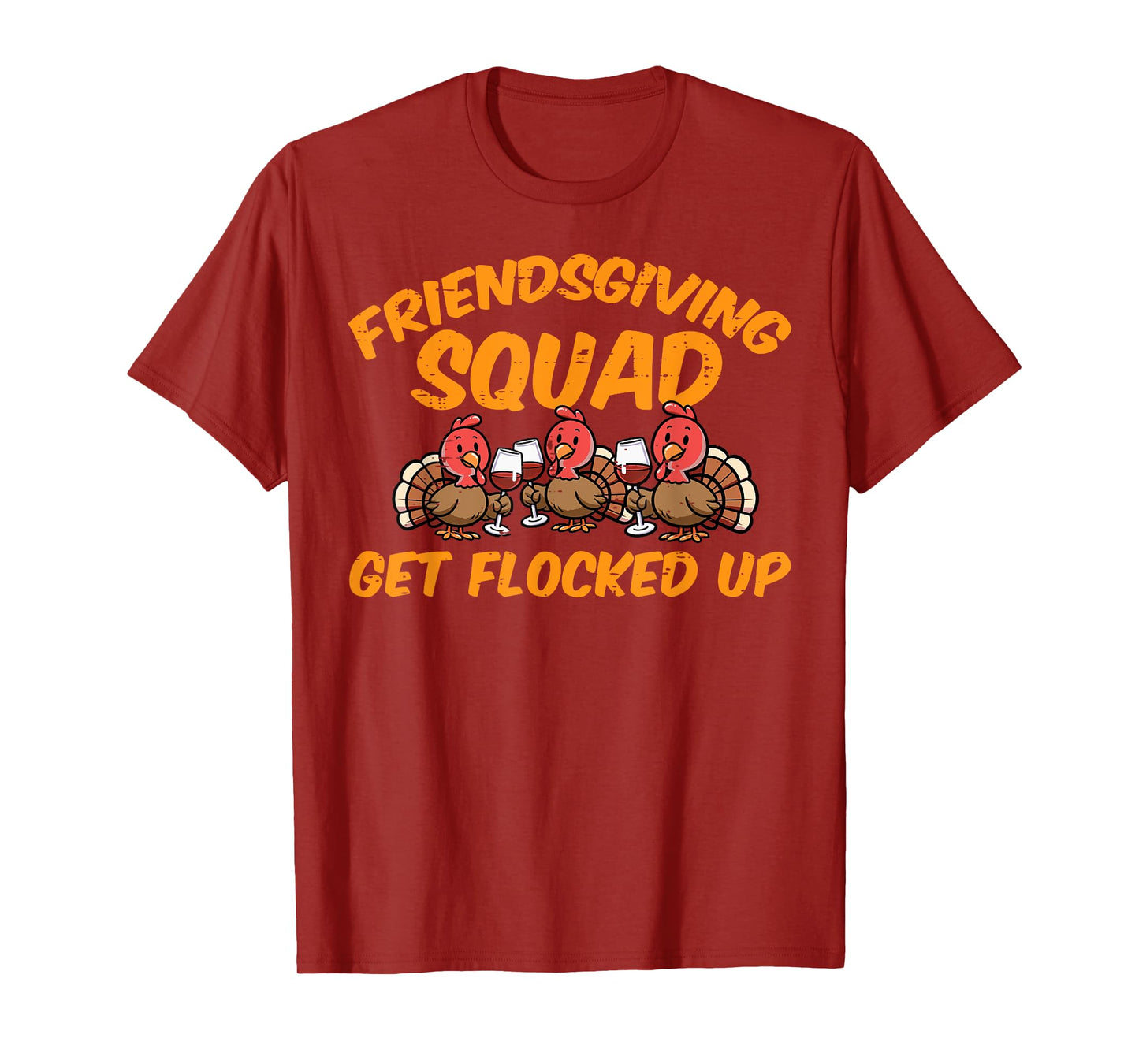 Thanksgiving Friendsgiving Squad Turkey Friends Men Women T-Shirt